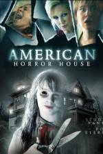 Watch American Horror House Tvmuse