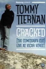 Watch Tommy Tiernan Cracked The Comedians Cut Tvmuse
