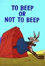 Watch To Beep or Not to Beep (Short 1963) Tvmuse