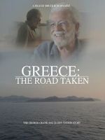 Watch Greece: The Road Taken - The Barry Tagrin and George Crane Story Tvmuse