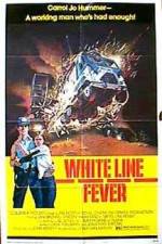 Watch White Line Fever Tvmuse