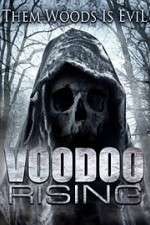 Watch Voodoo Rising Tvmuse