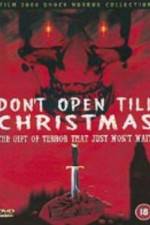 Watch Don't Open 'Til Christmas Tvmuse