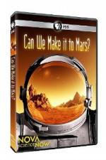 Watch Nova Science Now: Can We Make It to Mars Tvmuse
