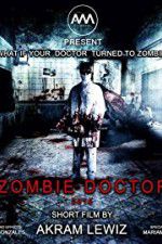 Watch Zombie Doctor Tvmuse