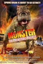 Watch Monster: The Prehistoric Project Tvmuse