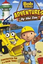 Watch Bob the Builder: Adventures by the Sea Tvmuse
