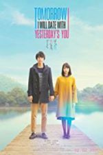 Watch Tomorrow I Will Date with Yesterday\'s You Tvmuse