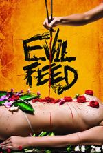 Watch Evil Feed Tvmuse