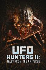Watch UFO Hunters II: Tales from the universe Tvmuse