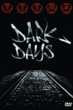 Watch Dark Days Tvmuse