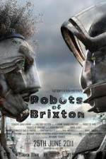 Watch Robots of Brixton Tvmuse