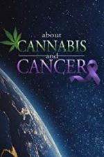 Watch About Cannabis and Cancer Tvmuse