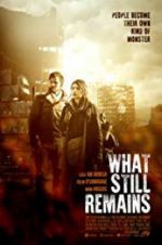 Watch What Still Remains Tvmuse