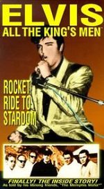 Watch Elvis: All the King\'s Men (Vol. 2) - Rocket Ride to Stardom Tvmuse