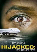 Watch Hijacked: Flight 73 Tvmuse