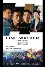 Watch Line Walker Tvmuse