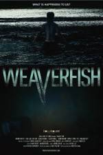Watch Weaverfish Tvmuse