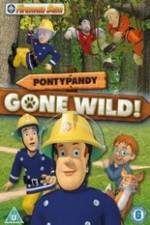 Watch Fireman Sam Pontypandy Gone Wild Tvmuse