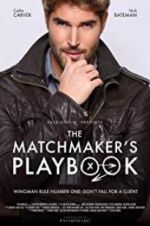 Watch The Matchmaker\'s Playbook Tvmuse