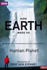Watch How Earth Made Us Tvmuse