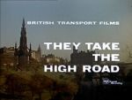 Watch They Take the High Road (Short 1960) Tvmuse