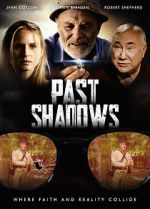 Watch Past Shadows Tvmuse