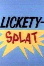 Watch Lickety-Splat Tvmuse