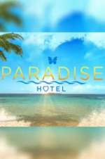 Watch Paradise Hotel Tvmuse