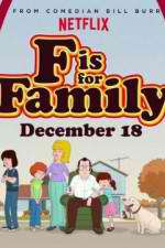 Watch F Is for Family Tvmuse