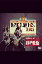 Watch Insane Clown Posse Theeater Tvmuse