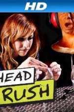 Watch Head Rush Tvmuse