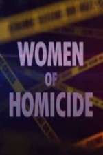 Watch Women of Homicide Tvmuse