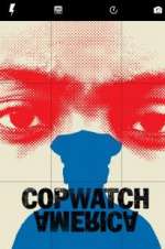 Watch Copwatch America Tvmuse