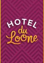 Watch Hotel Du Loone Tvmuse