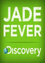 Watch Jade Fever Tvmuse
