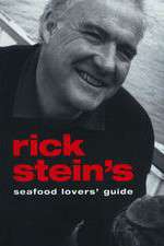 Watch Rick Stein's Seafood Lovers' Guide Tvmuse