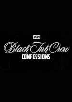 Watch Black Ink Crew: Confessions Tvmuse