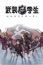 Watch Busou Chuugakusei: Basket Army Tvmuse