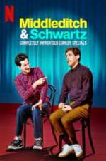 Watch Middleditch & Schwartz Tvmuse