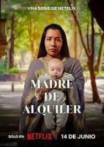 Watch Madre de Alquiler Tvmuse