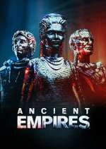 Watch Ancient Empires Tvmuse