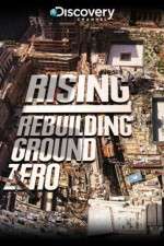 Watch Rising: Rebuilding Ground Zero Tvmuse