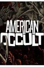 Watch American Occult Tvmuse