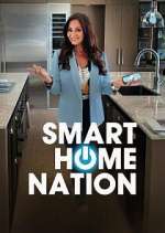 Watch Smart Home Nation Tvmuse