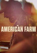 Watch The American Farm Tvmuse