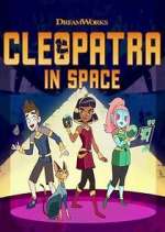 Watch Cleopatra in Space Tvmuse