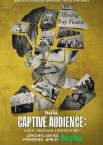 Watch Captive Audience: A Real American Horror Story Tvmuse