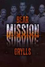 Watch Bear Grylls Mission Survive Tvmuse