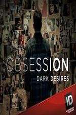 Watch Obsession: Dark Desires Tvmuse